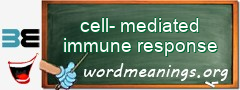 WordMeaning blackboard for cell-mediated immune response